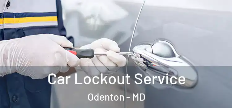  Car Lockout Service Odenton - MD