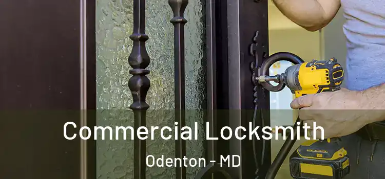 Commercial Locksmith Odenton - MD