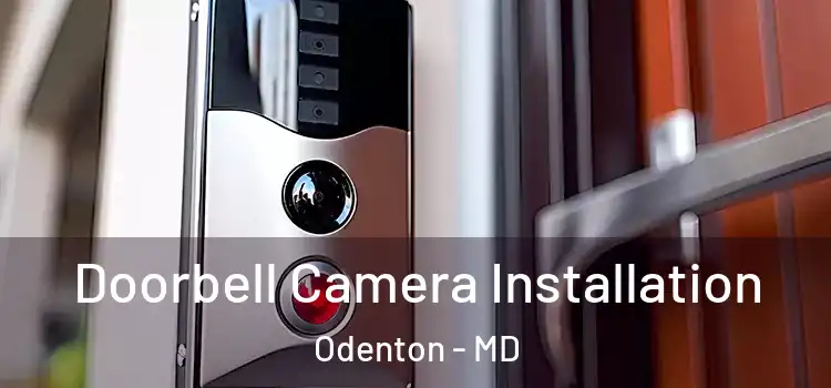  Doorbell Camera Installation Odenton - MD
