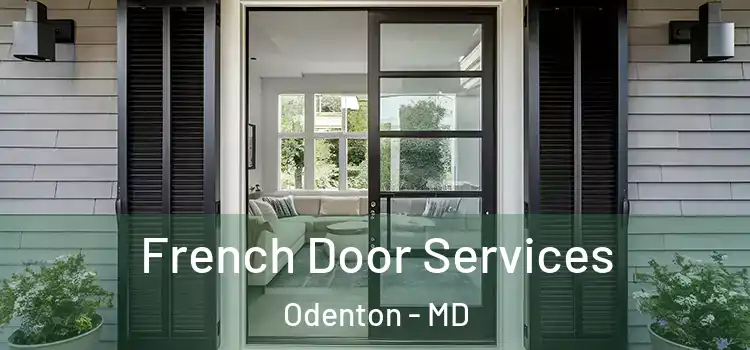  French Door Services Odenton - MD