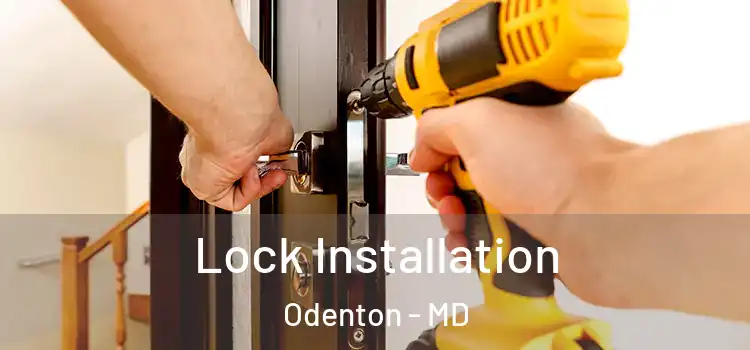  Lock Installation Odenton - MD