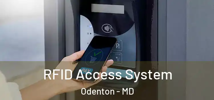  RFID Access System Odenton - MD